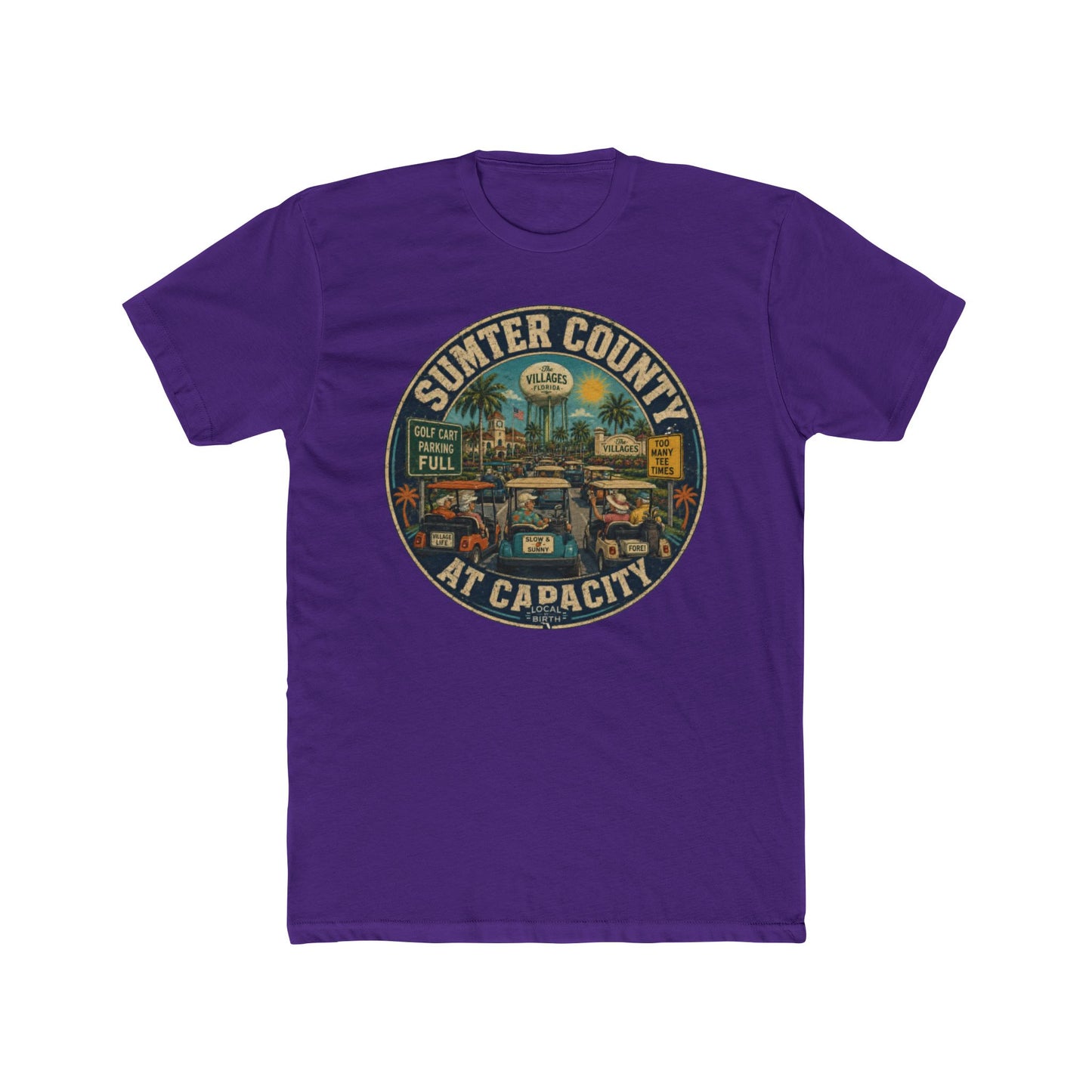 Sumter County At Capacity Tshirt