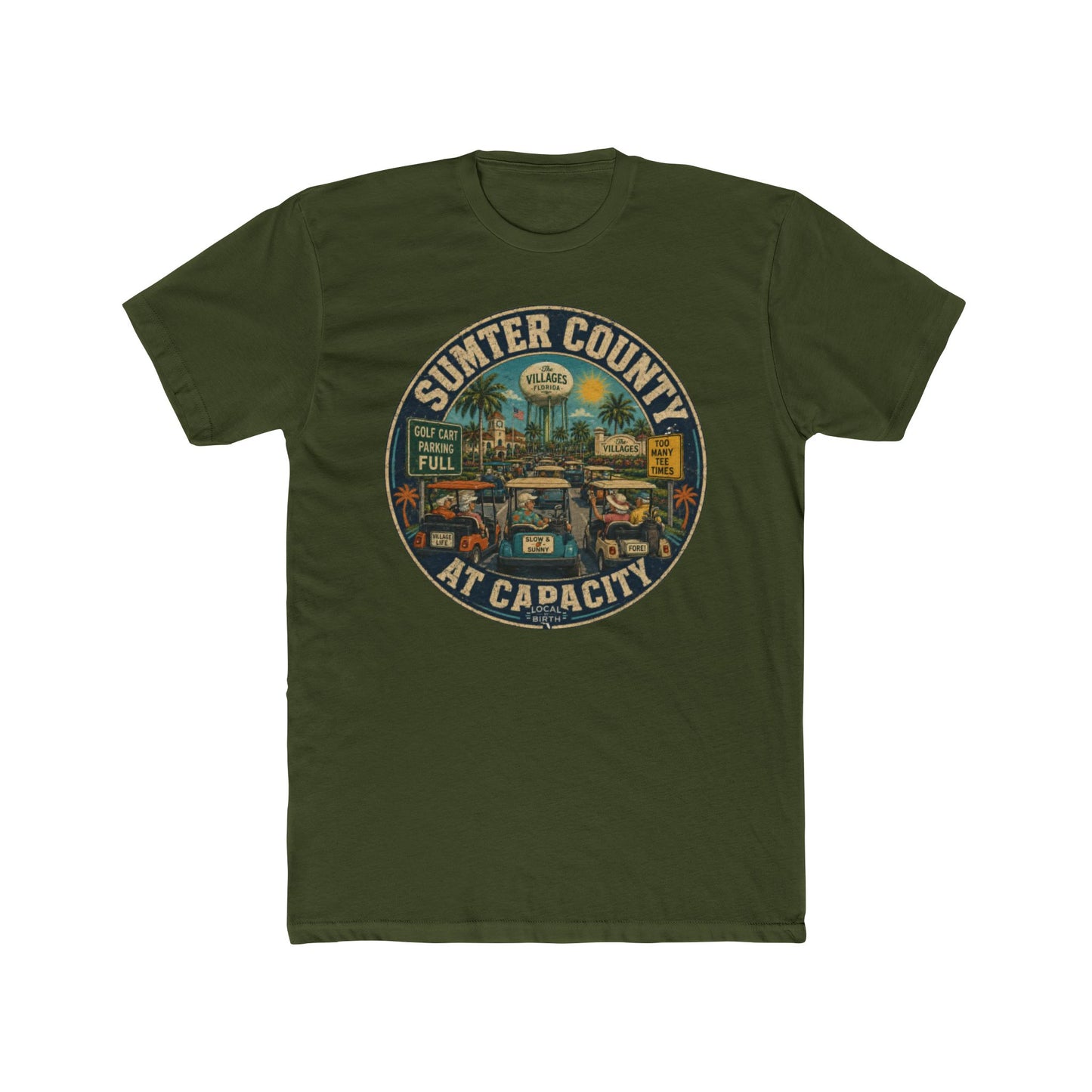 Sumter County At Capacity Tshirt