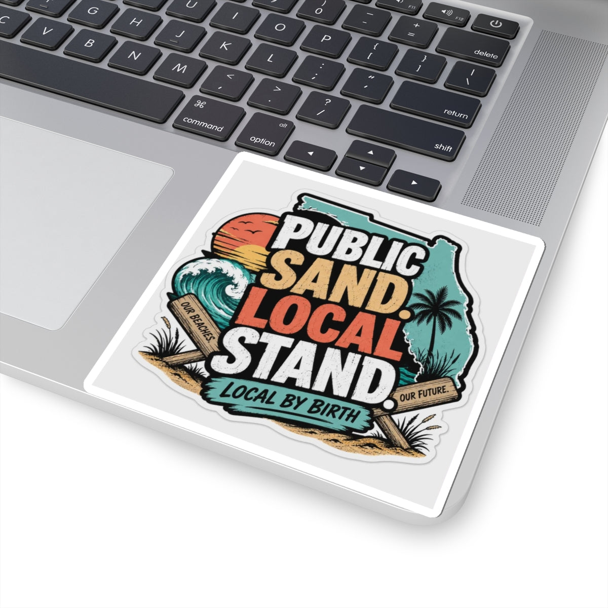 Public Sand Local Stand Sticker | Florida Beach Access Decal