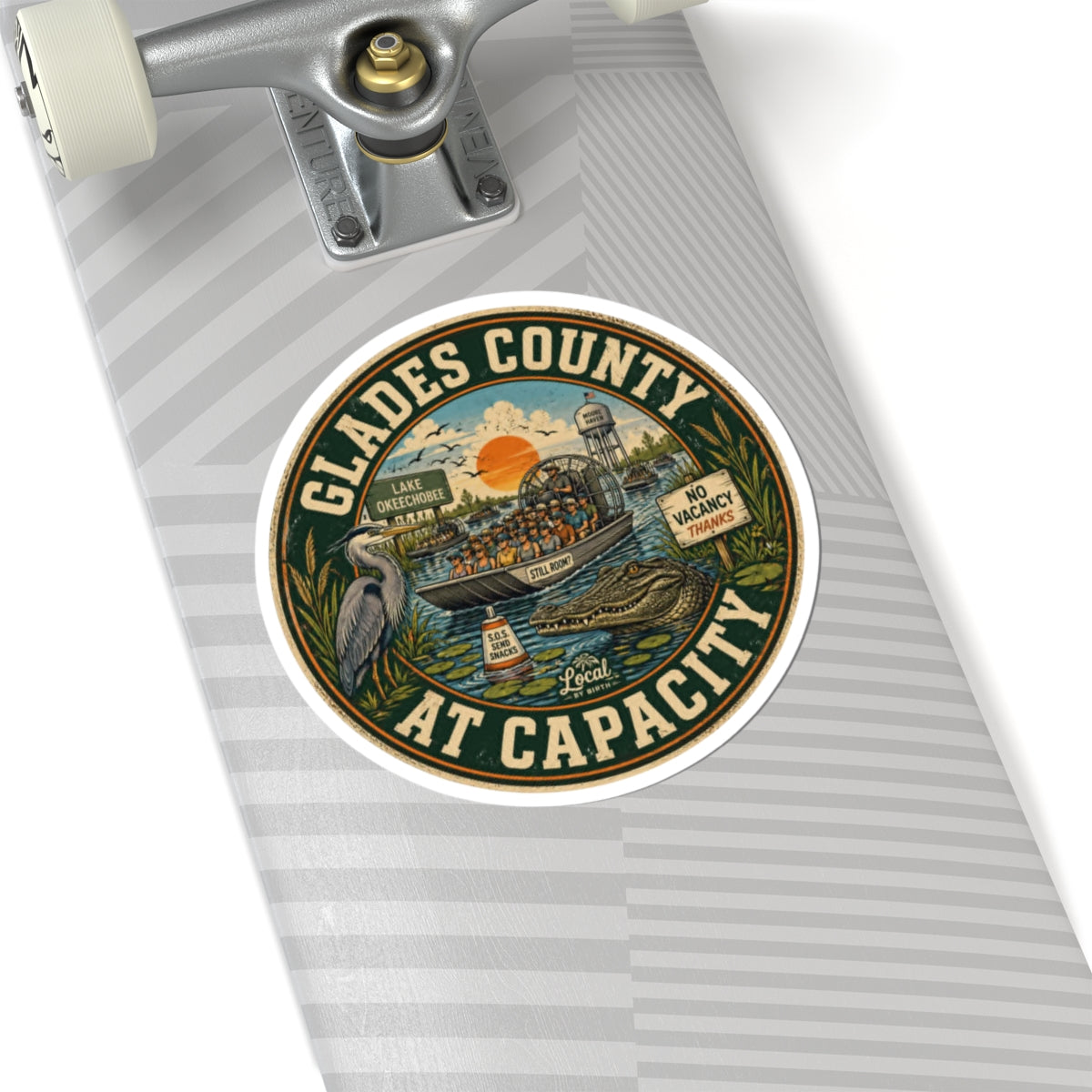 Glades County At Capacity Sticker