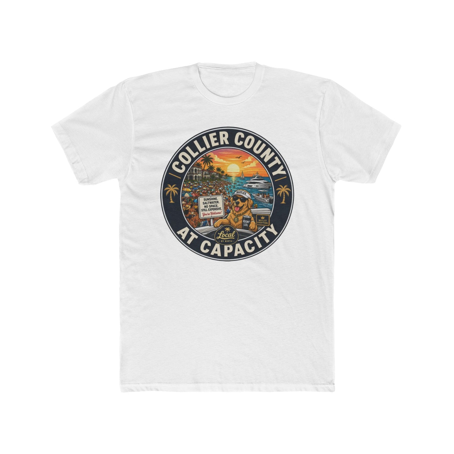 Collier County At Capacity T-Shirt