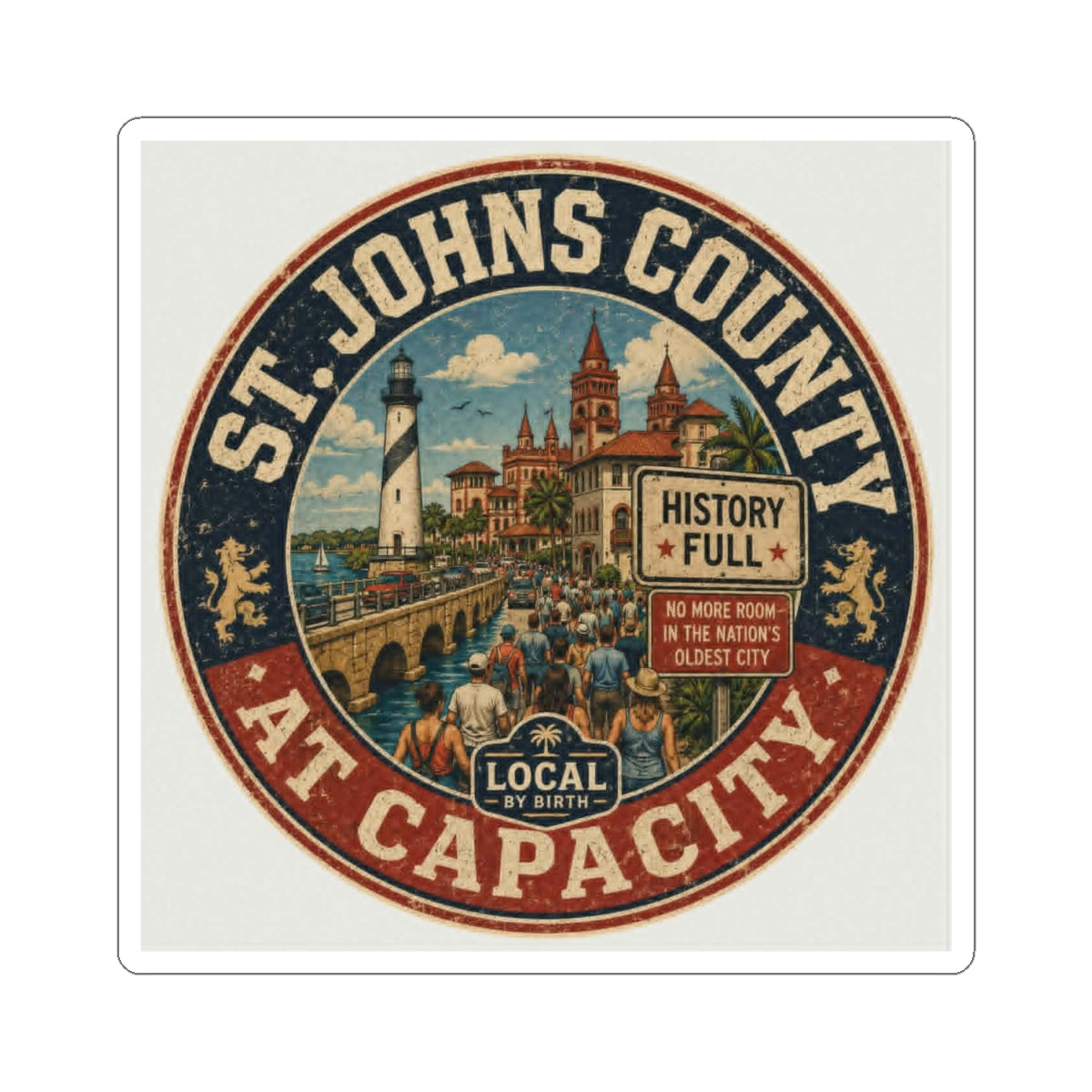 St. Johns County At Capacity Sticker