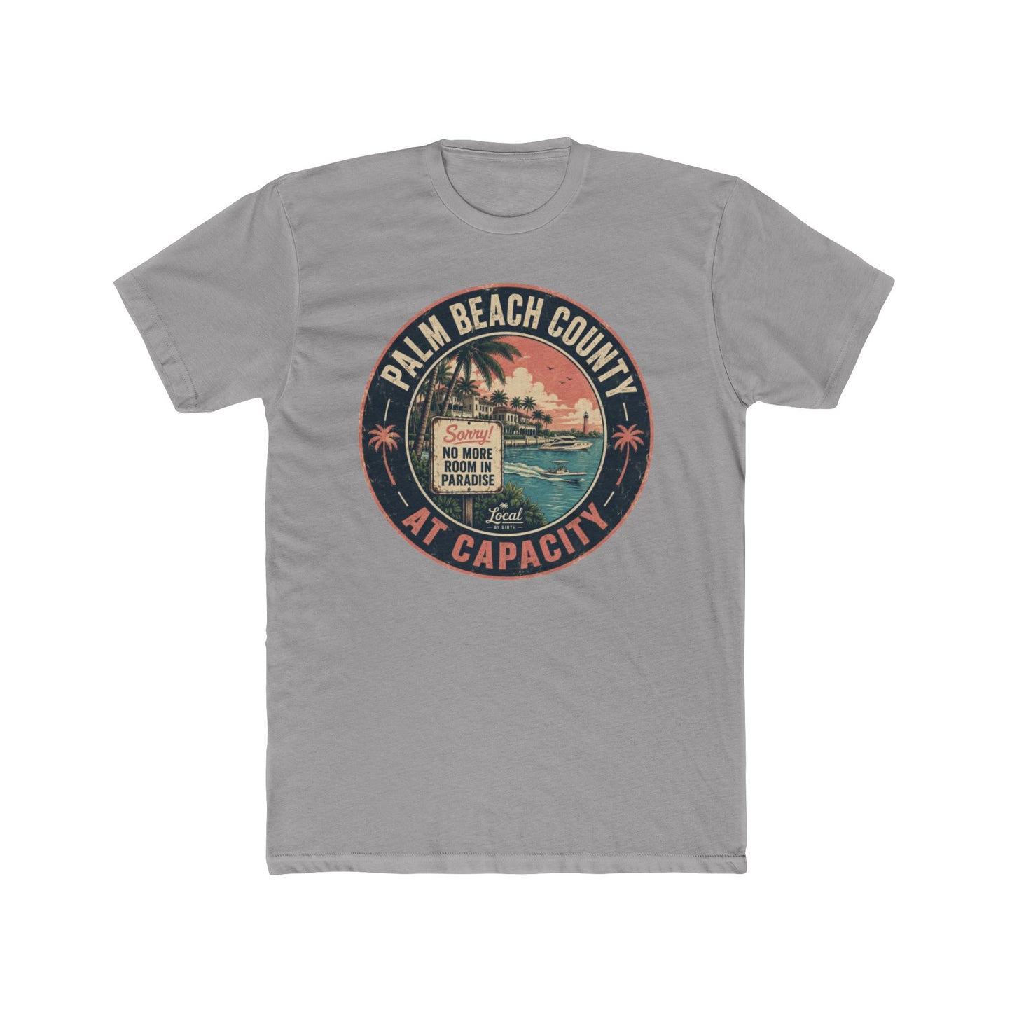Palm Beach County At Capacity Vintage Sunset T-Shirt