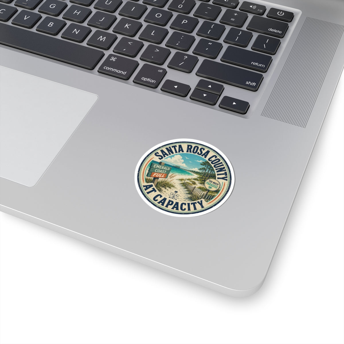 Santa Rosa County At Capacity Sticker