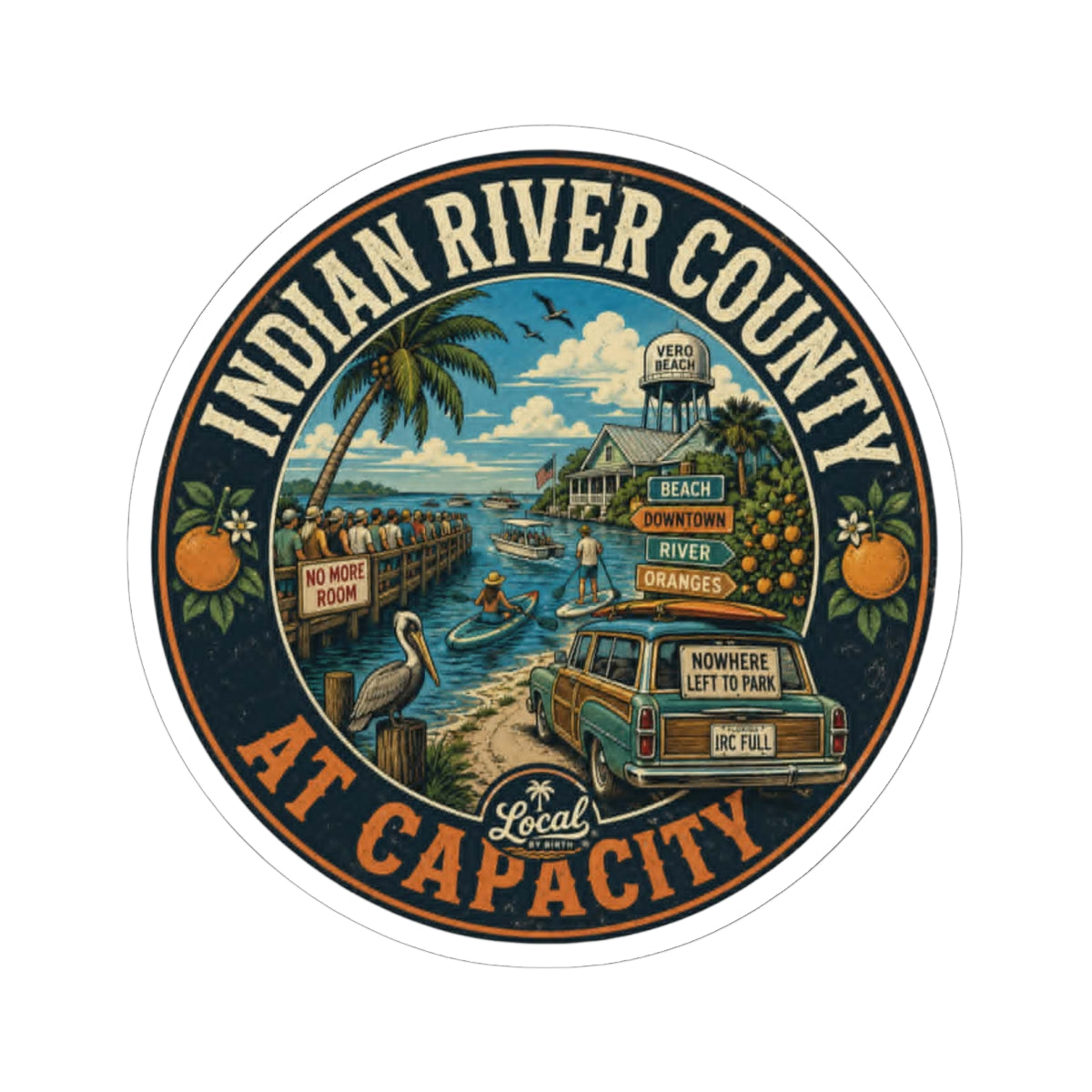 Indian River County At Capacity Sticker