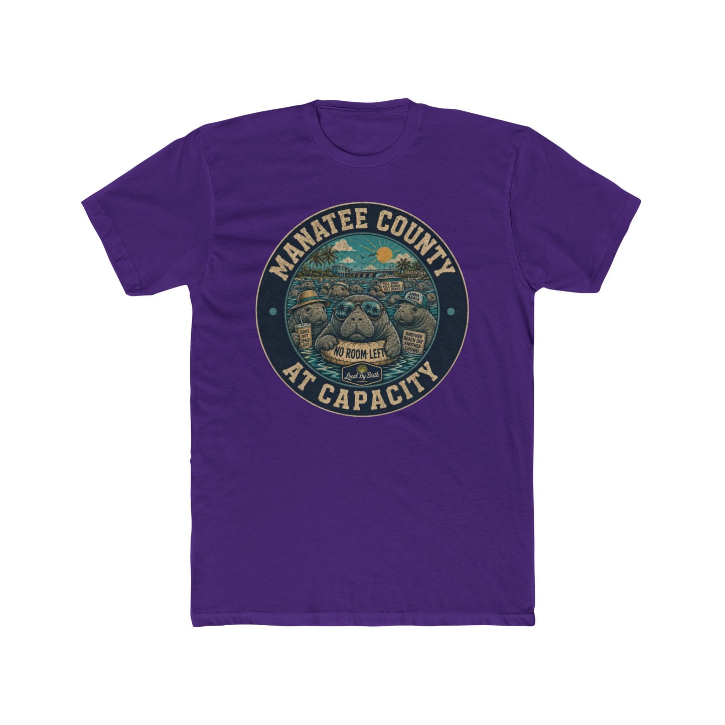 Manatee County At Capacity T-Shirt
