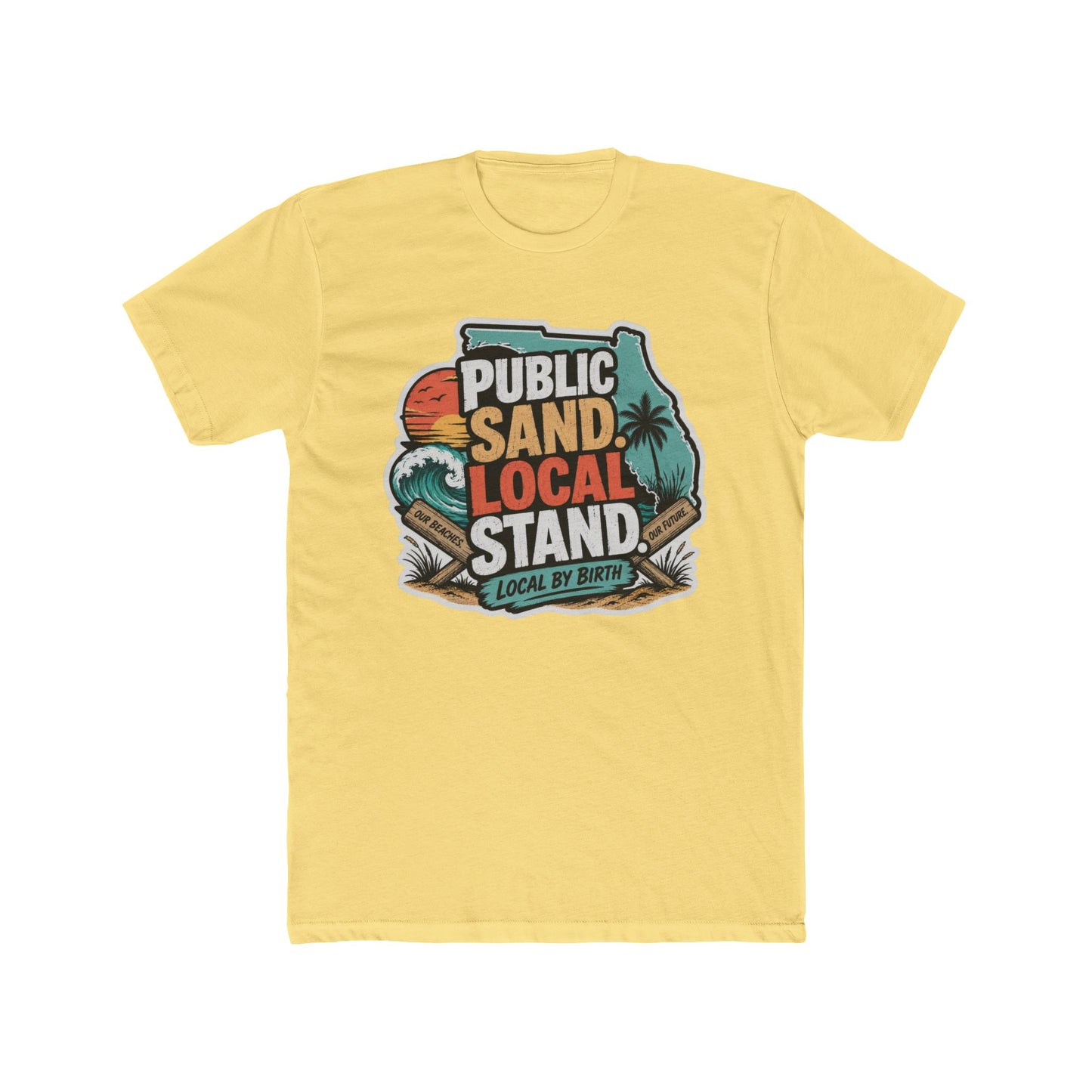 Public Sand Local Stand Graphic Tee | Funny Florida Beach Shirt