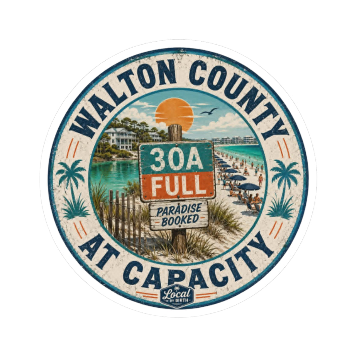Walton County 'At Capacity' Sticker