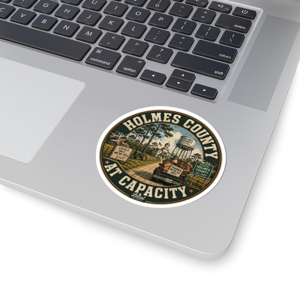 Holmes County At Capacity Vintage Round Sticker — Retro Local Pride Kiss-Cut Decal