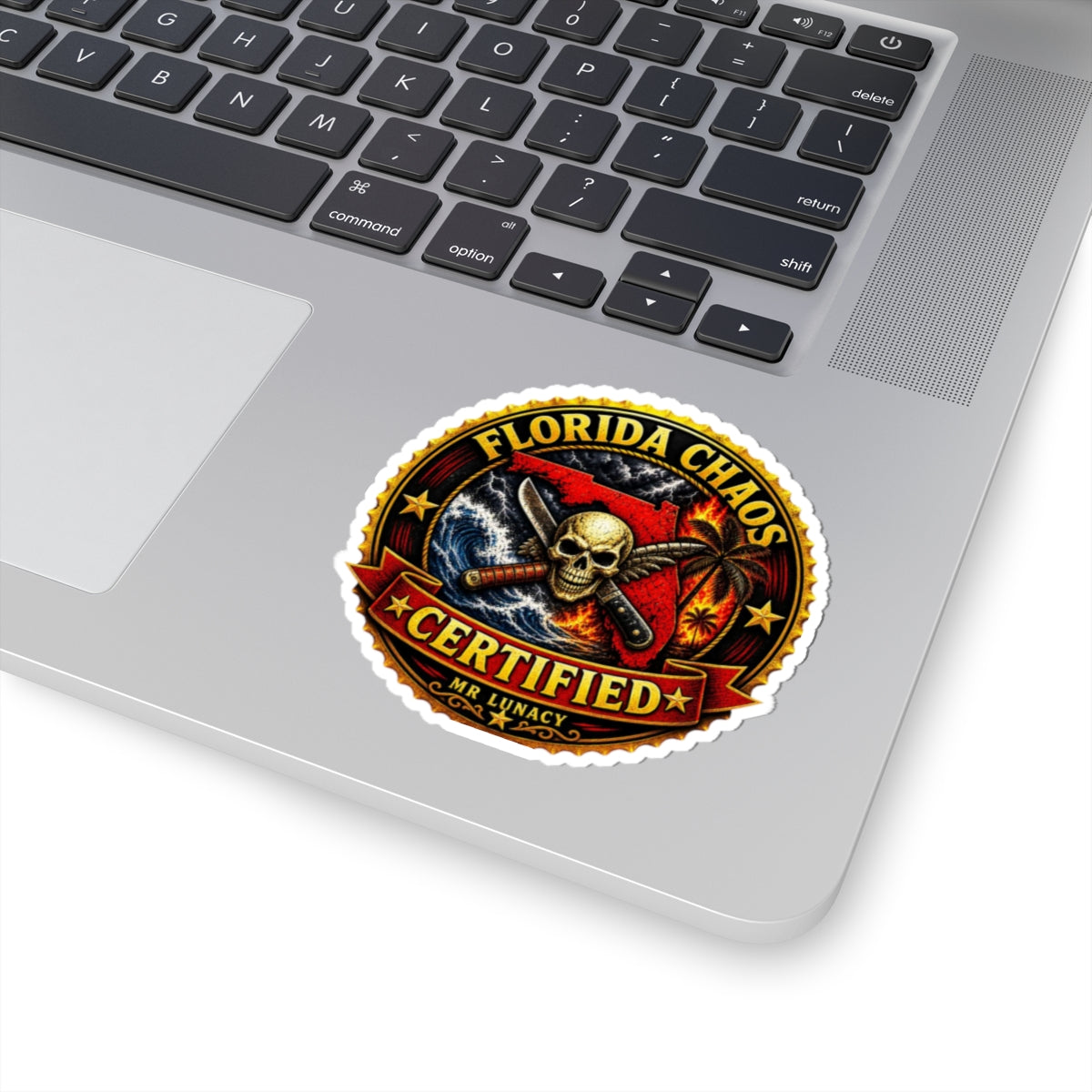 ☠️ Florida Chaos Certified Sticker ☠️ Mr.Lunacy