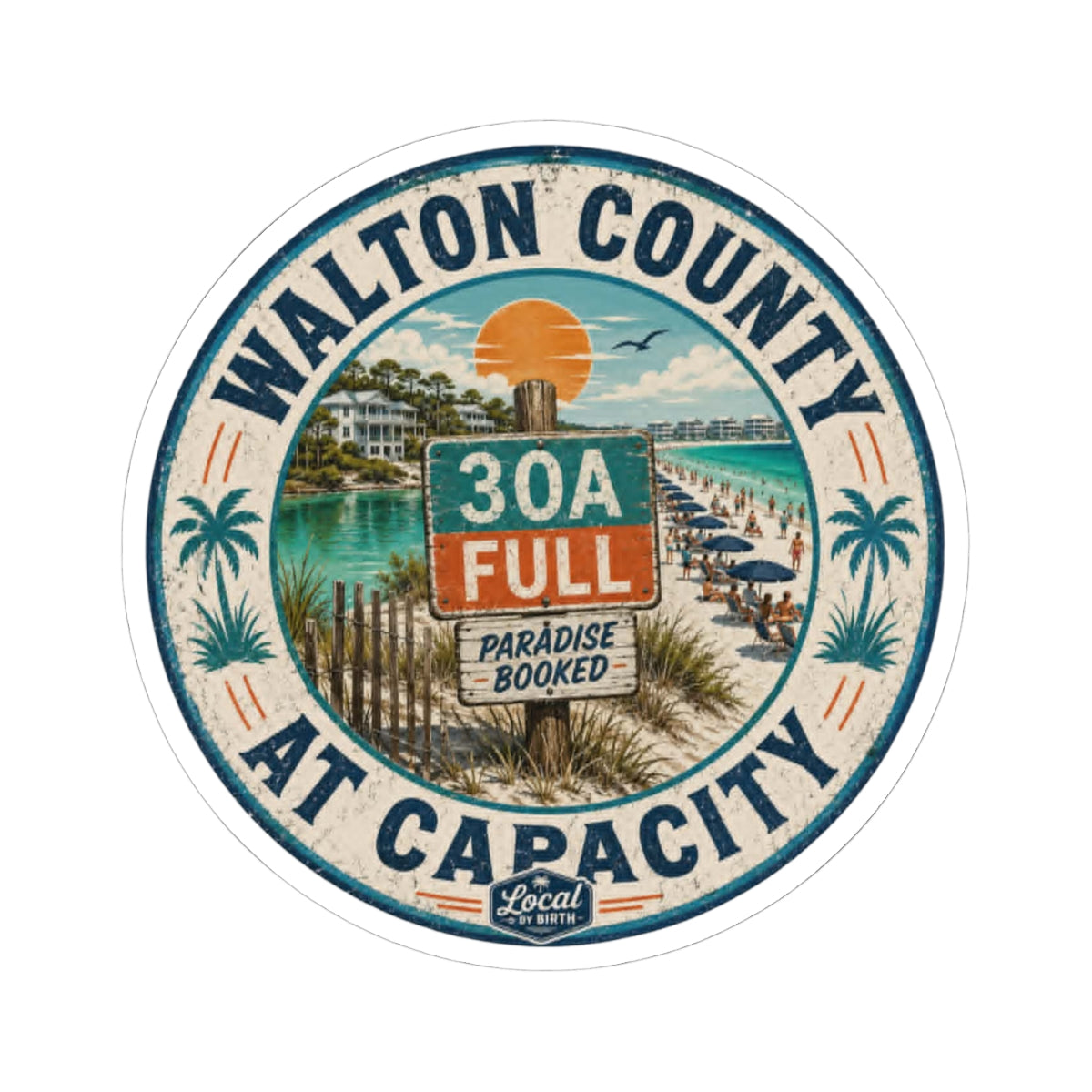 Walton County 'At Capacity' Sticker