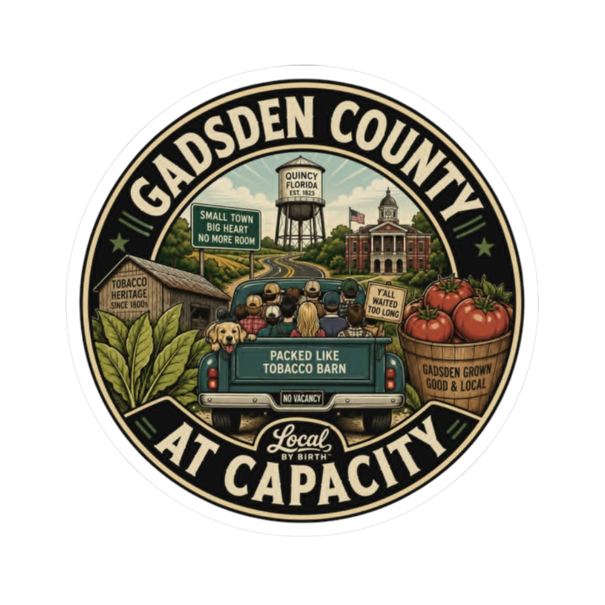 Gadsden County "At Capacity" Sticker