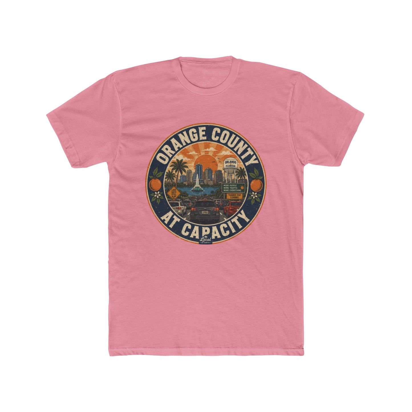 Orange County At Capacity T-Shirt