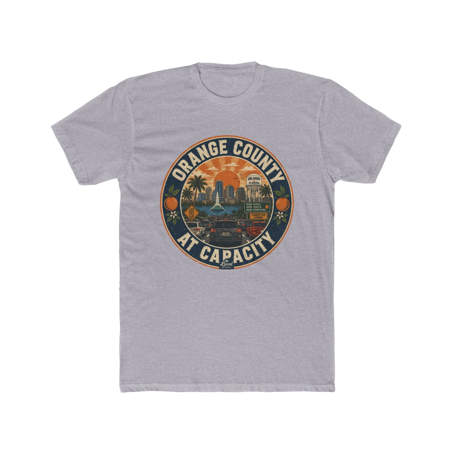 Orange County At Capacity T-Shirt