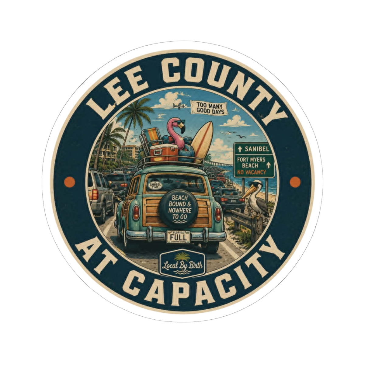 Lee County At Capacity Sticker