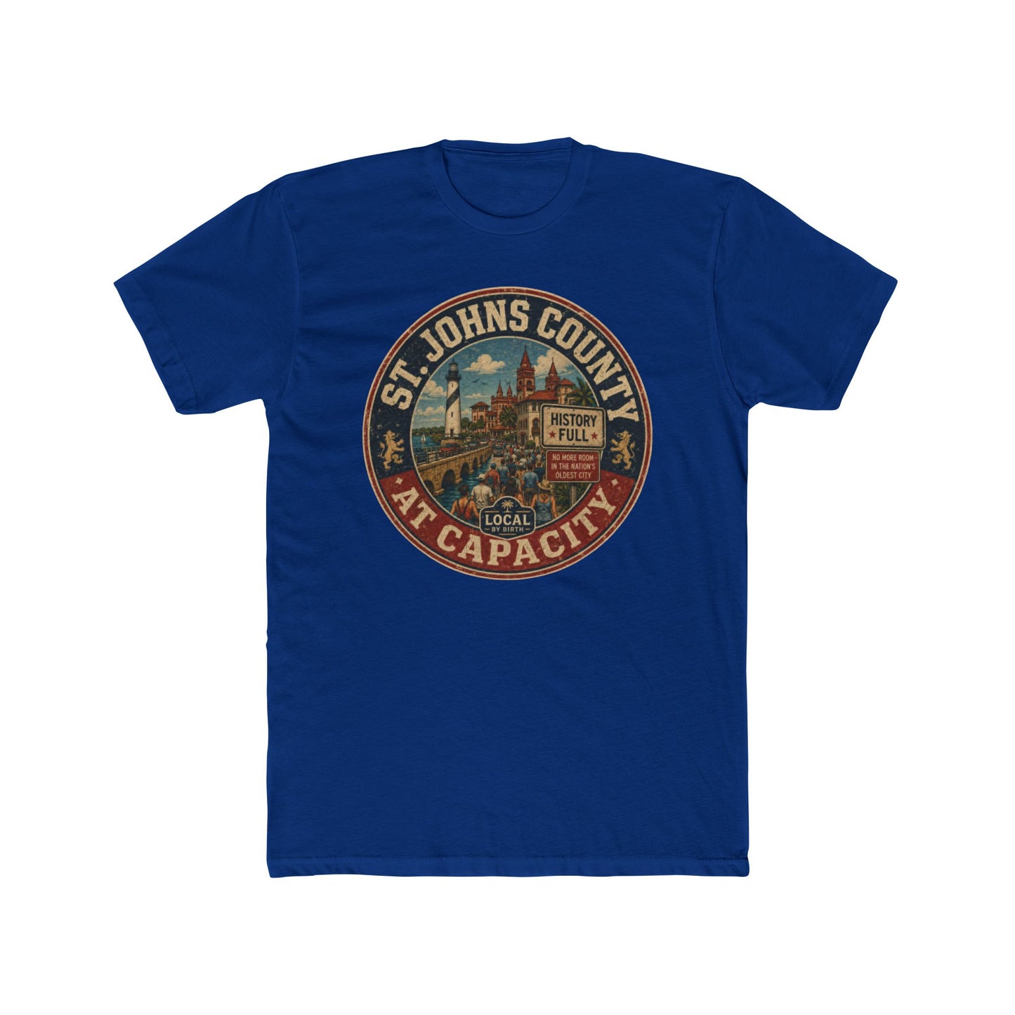 St. Johns County At Capacity T-Shirt