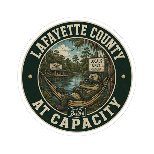 Lafayette County At Capacity Sticker