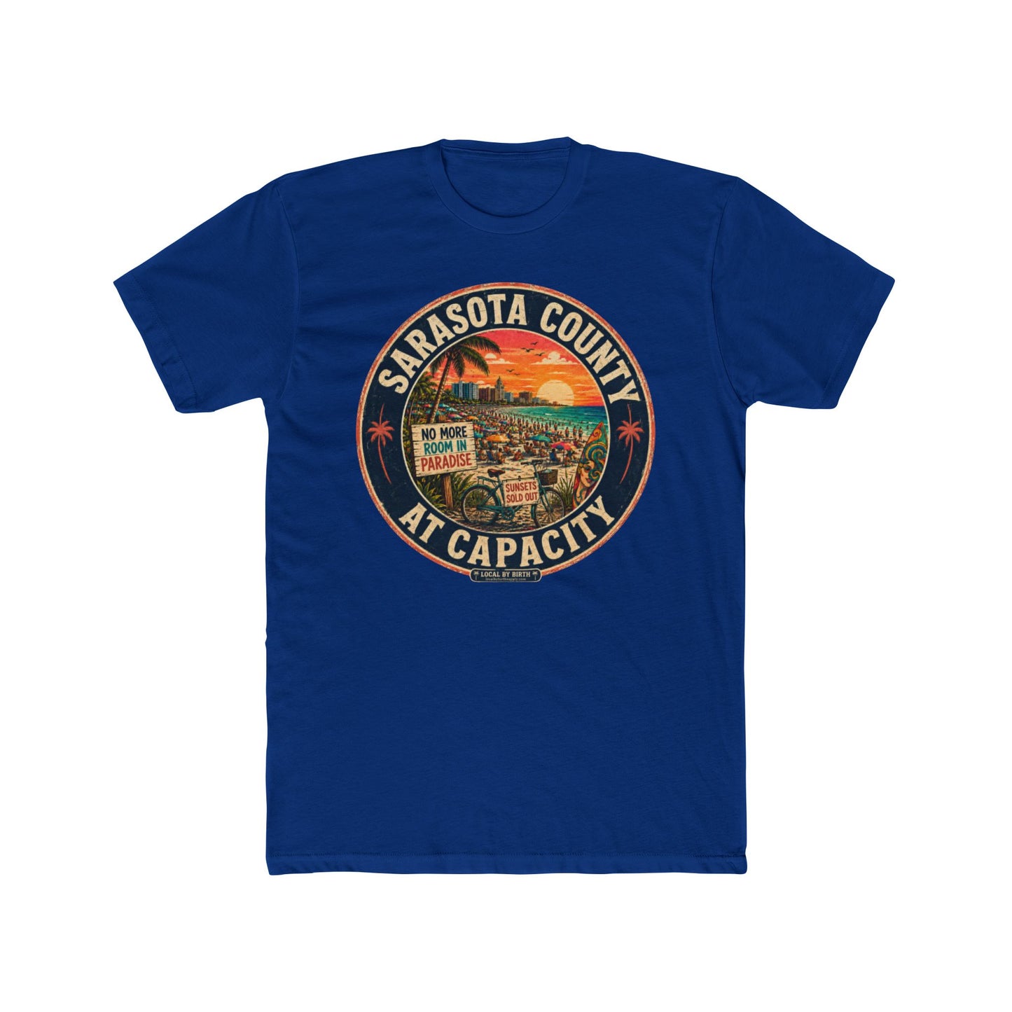 Sarasota County "At Capacity" T-Shirt