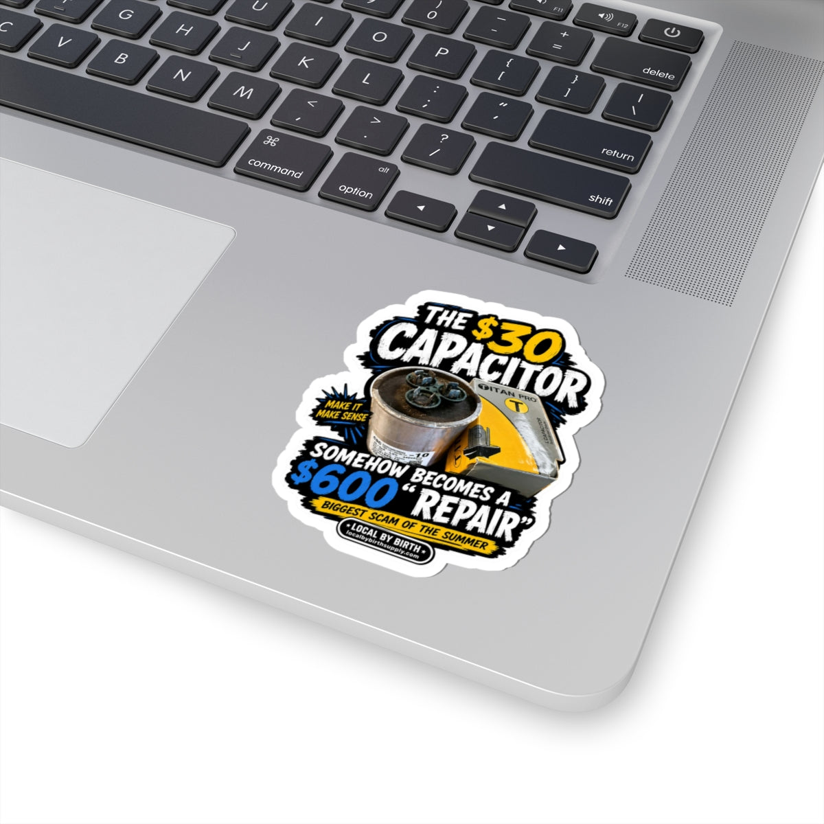 $30 Capacitor Funny HVAC Sticker | Air Conditioner Repair Humor for HVAC Techs